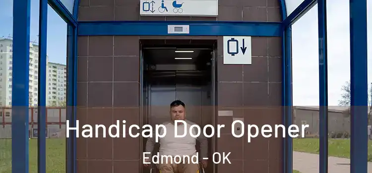 Handicap Door Opener Edmond - OK