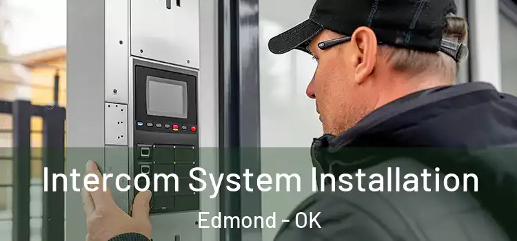 Intercom System Installation Edmond - OK