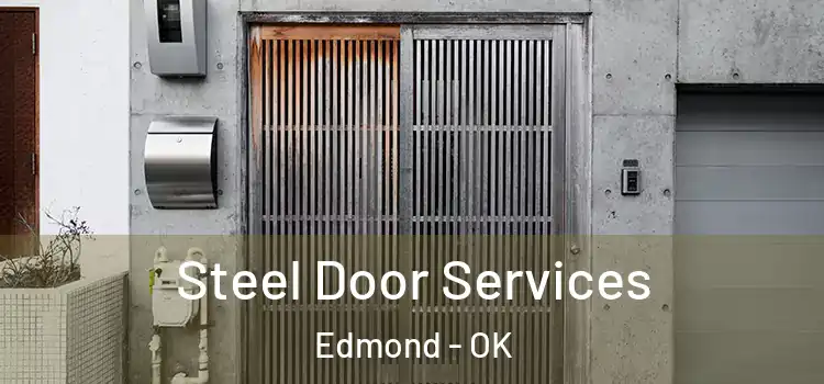 Steel Door Services Edmond - OK